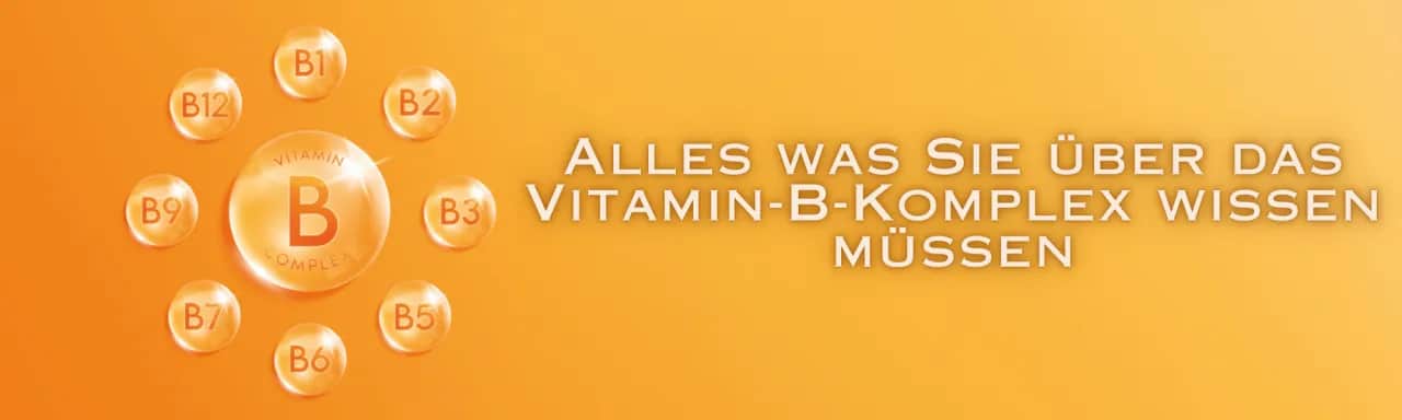 Vitamine des B Komplexes: Essenzielle Funktionen und Nahrungsquellen