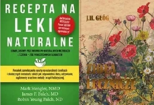 Recepta na leki naturalne książka – skuteczne metody na zdrowie